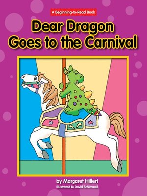 cover image of Dear Dragon Goes to the Carnival